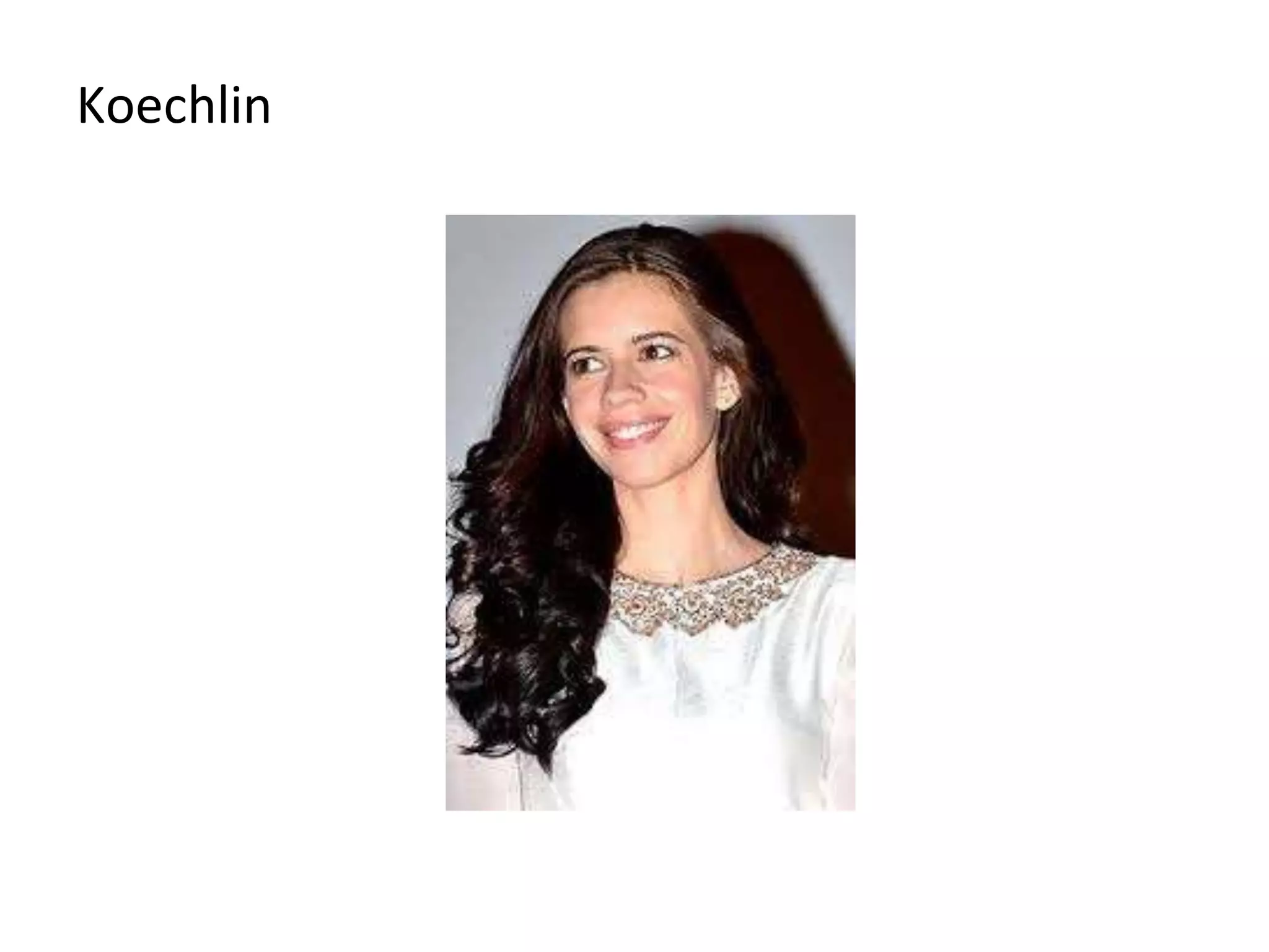 Koechlin
 