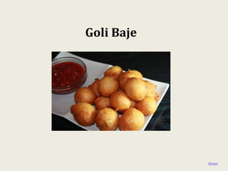 Goli Baje




            Home
 