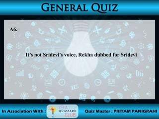 A6.
It’s not Sridevi’s voice, Rekha dubbed for Sridevi
 