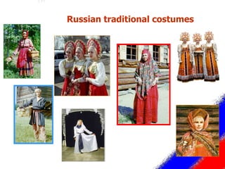 Russian traditional costumes 
