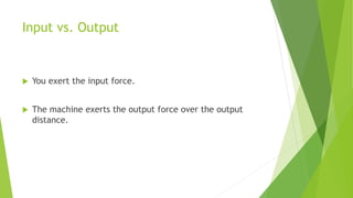 General science unit 4 simple machines | PPTX