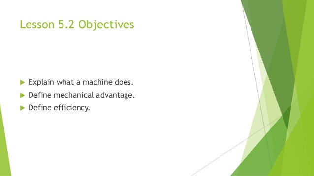 photo Define Mechanical Advantage In Science general science unit 4 simple machines
