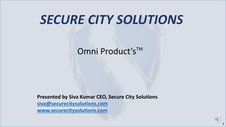 Introducing Secure City Omni Products | PPTX