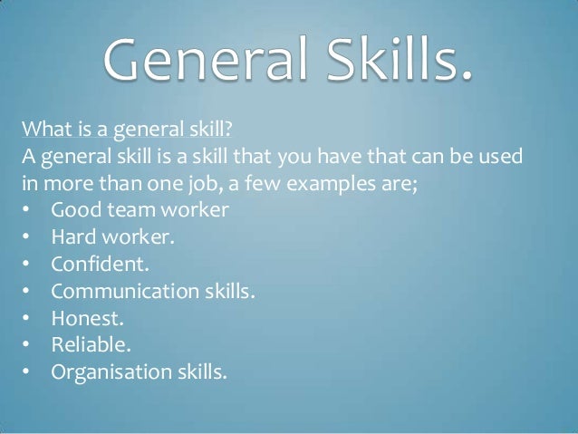 general skill presentation