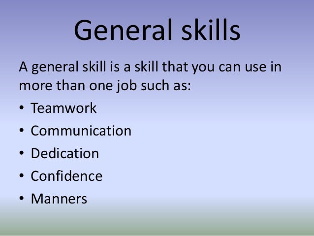 general skills x