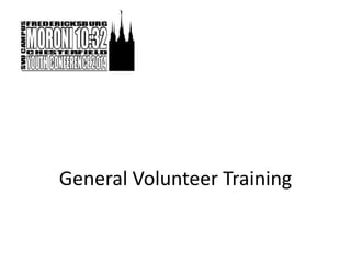 General Volunteer Training
 