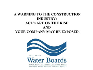 A WARNING TO THE CONSTRUCTION INDUSTRY:  ACL’s ARE ON THE RISE  AND  YOUR COMPANY MAY BE EXPOSED. 