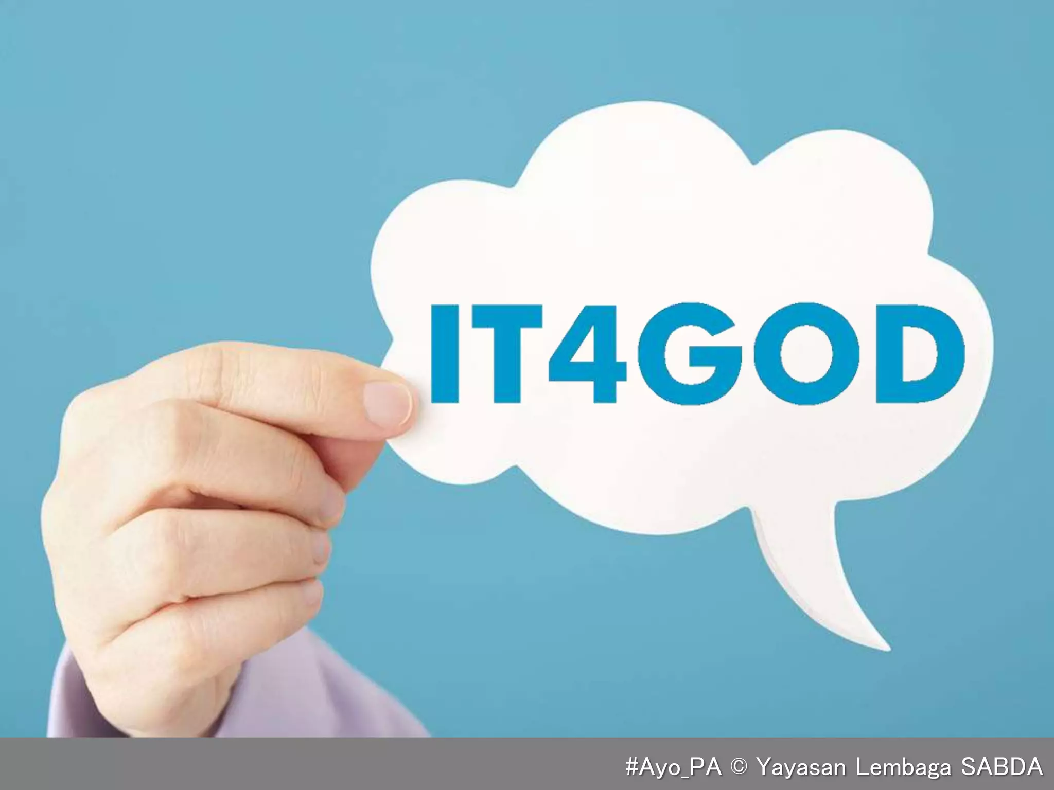 #Ayo_PA © Yayasan Lembaga SABDA
 