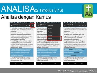 ANALISA
Analisa dengan Kamus
(2 Timotius 3:16)
#Ayo_PA © Yayasan Lembaga SABDA
 