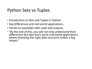 Python Sets vs Tuple - Understand the Key difference | PPTX