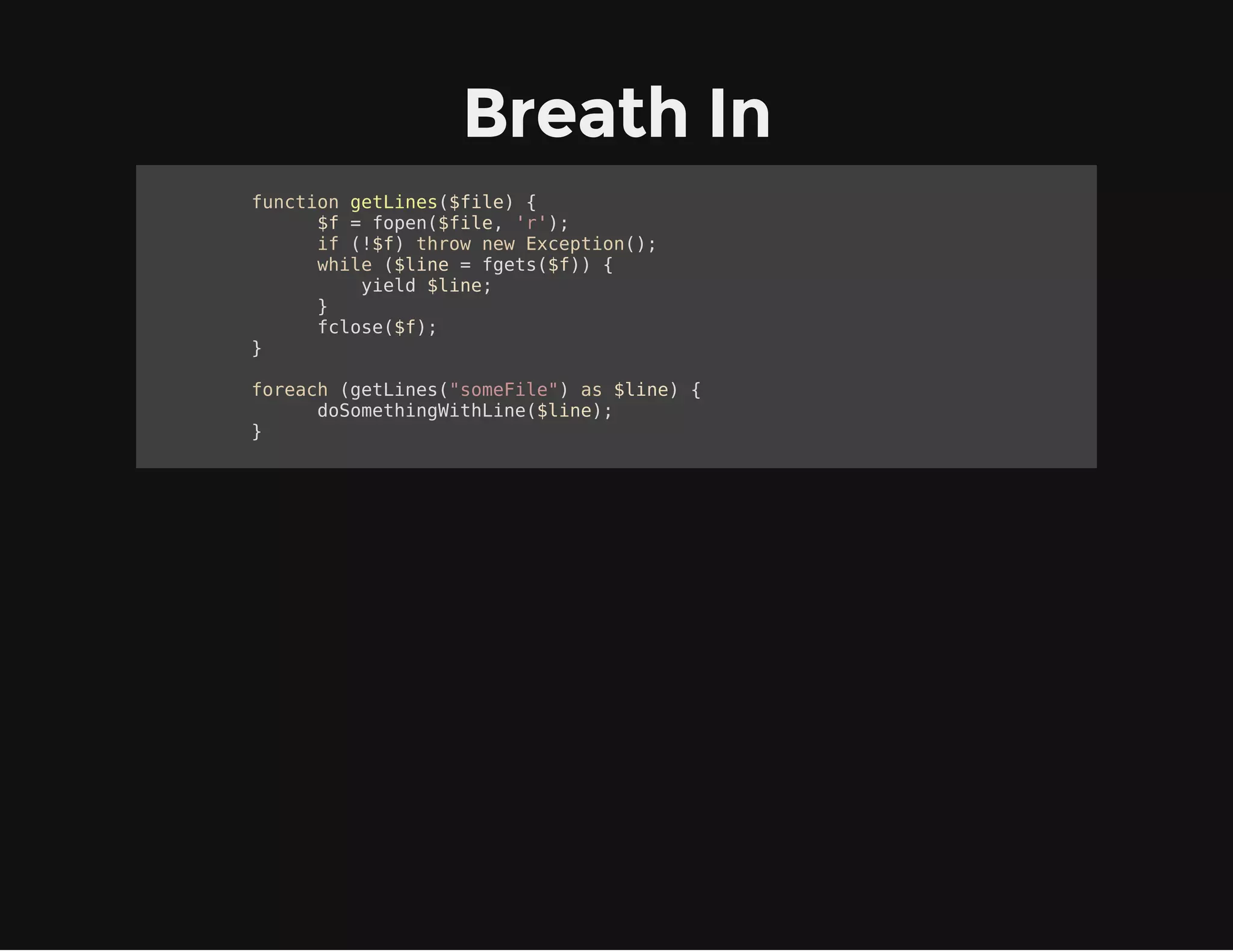 Y U Only LOOPin?
It will work for any function that takes an Iterator or a Traversable as
argument
$arr = iterator_to_array(collatz(11));
 