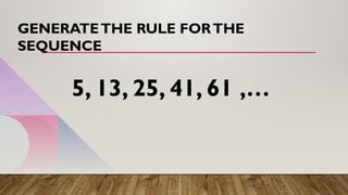 Sequince Rugler GENERATING-RULE-OF-A-SEQUENCE..-Copy.pptx