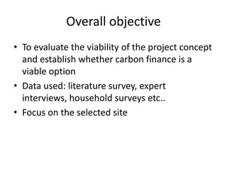 Feasibility assessment of selected sites for the pilot project on the feasibility of generating carbon credit through dairy productivity gains