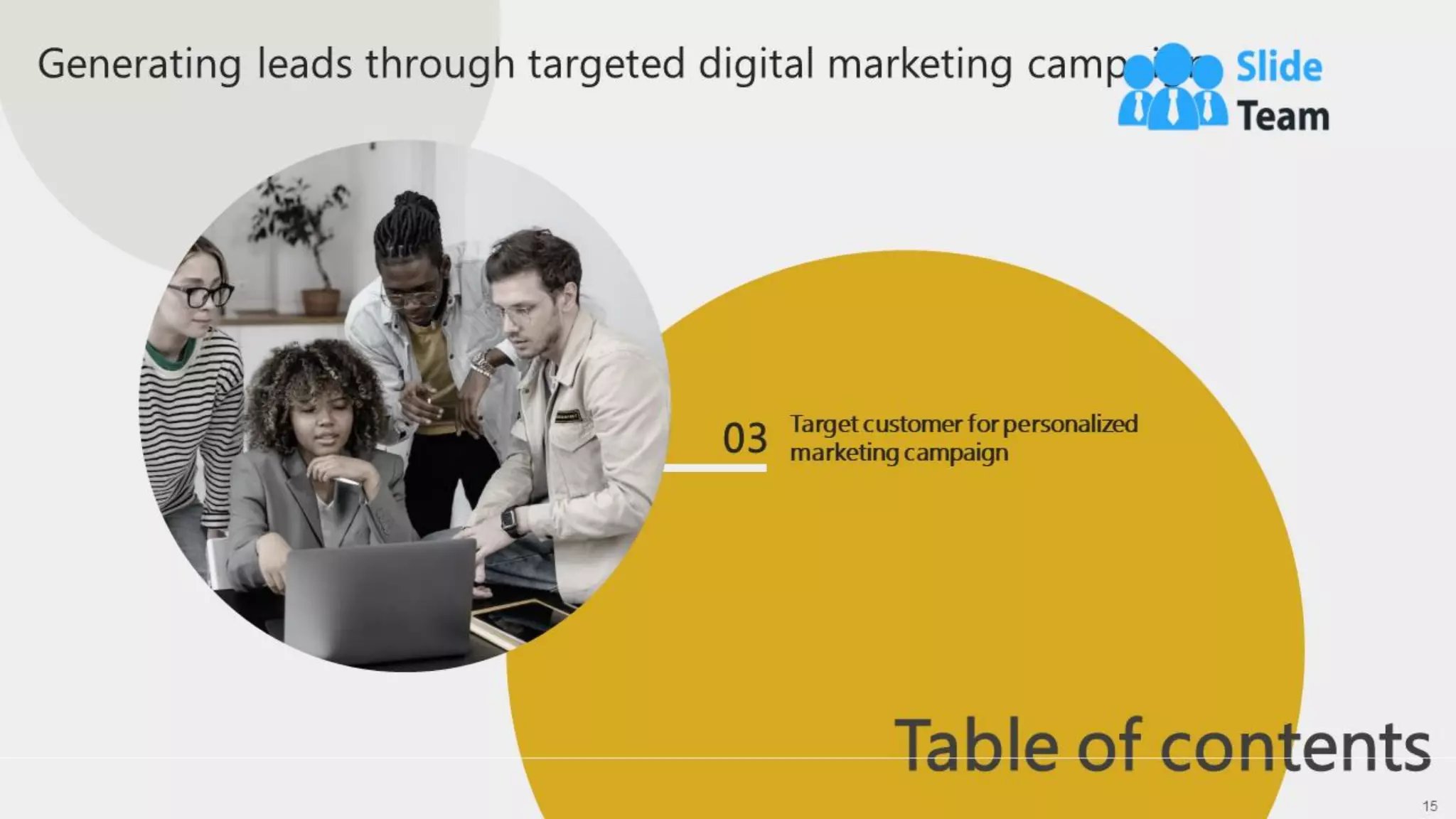Generating Leads Through Targeted Digital Marketing Campaign Powerpoint Presentation Slides