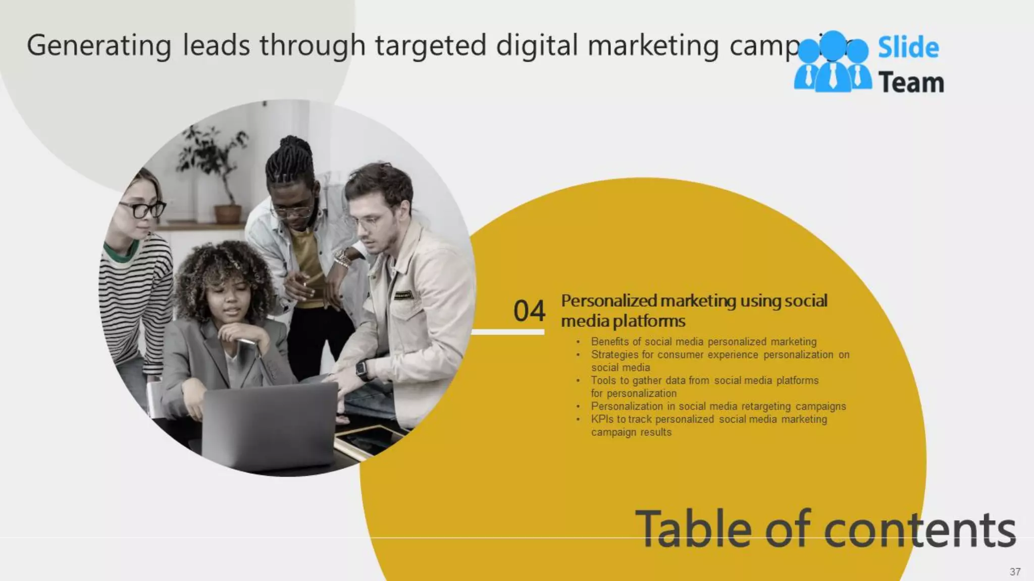 Generating Leads Through Targeted Digital Marketing Campaign Powerpoint Presentation Slides