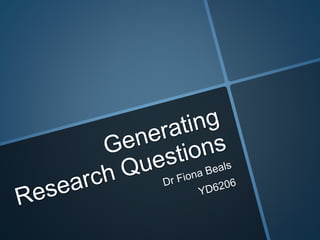 Generating research questions