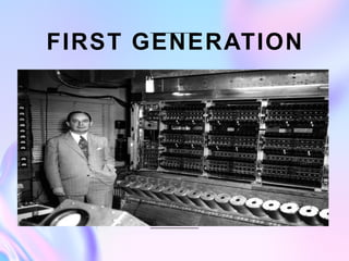 first GENERATION of computer or pc (presnol computer) | PPTX