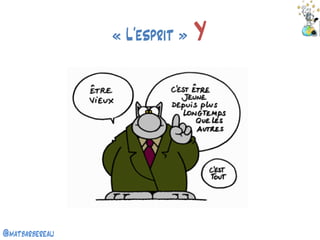 @matbarbereau 
« L’esprit » Y  