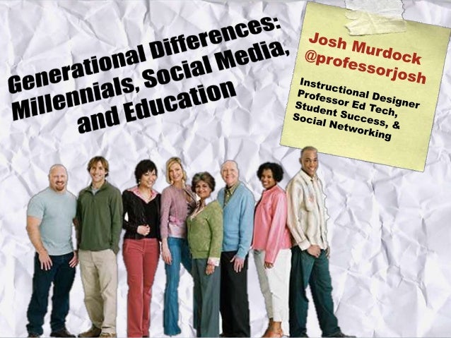 WHAT IS THIS PRESENTATION
ALL ABOUT?
2
The Generations:
Who are they?
What are they like?
What are they doing?
How do we e...