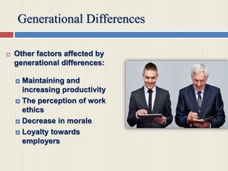 Generational Differences in the Workplace | PPTX | Business | Business ...