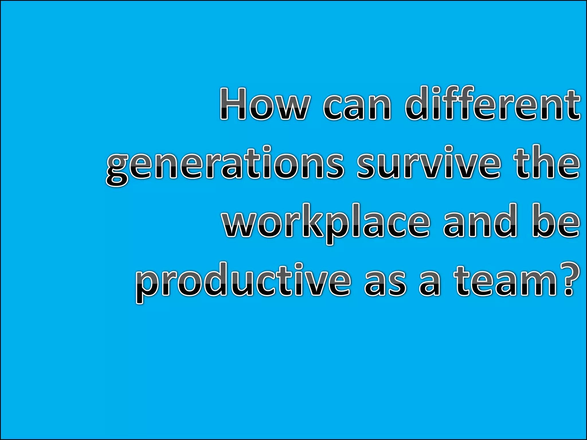 Millennials can learn positive work behavior from mentors
