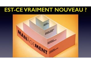 EST-CE VRAIMENT NOUVEAU ?
 