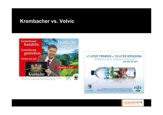 Krombacher vs. Volvic
 