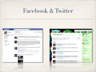 Facebook & Twitter
 