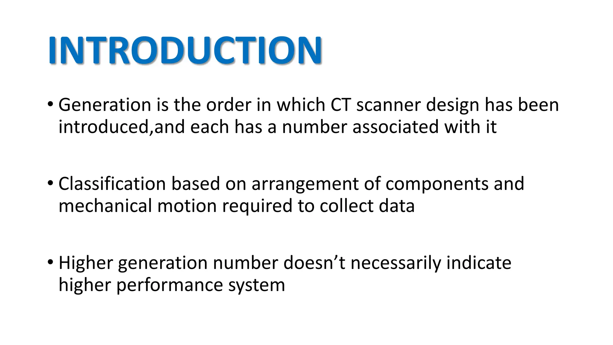 Generation of CT.pptx................... | PPTX