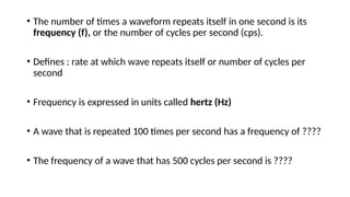 Generation _of_ sound_ frequency, intensity and timepptx | PPTX