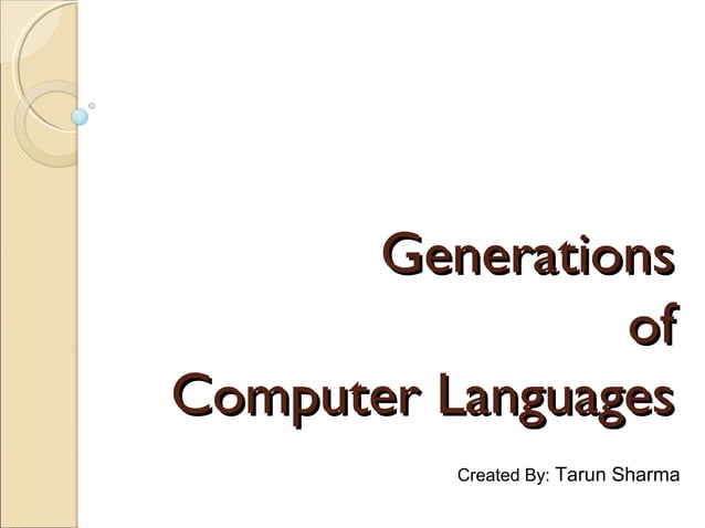 Generations of Programming Languages | PPT