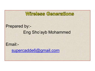 Prepared by:-
Eng Sho’ayb Mohammed
Email:-
supercadde6@gmail.com
 