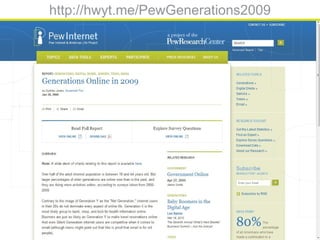 http://hwyt.me/PewGenerations2009
 