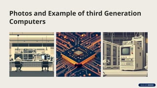Generations of Computer and Evaluation Computer | PPTX