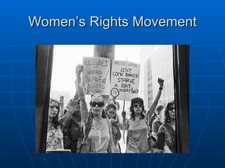 Women’s Rights Movement 