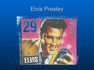 Elvis Presley 