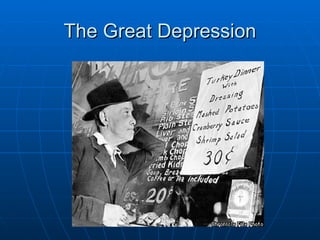 The Great Depression 