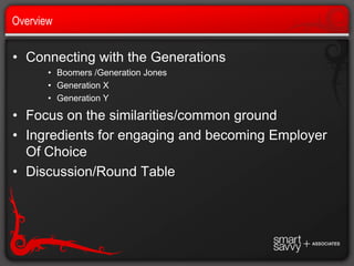 OverviewConnecting with the Generations
