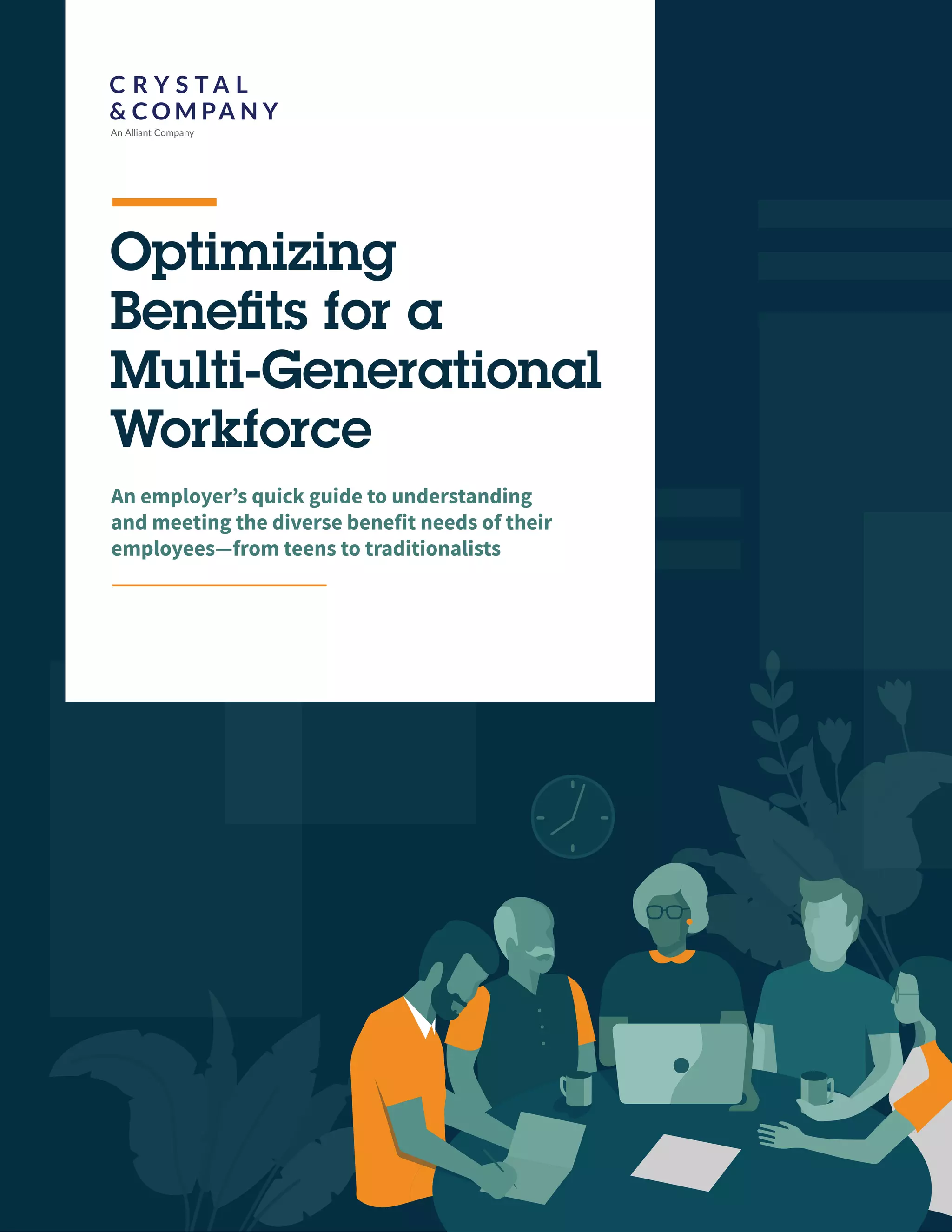 Optimizing Benefits for a Multi-Generational Workforce | PDF