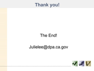 Thank you! The End! [email_address] 