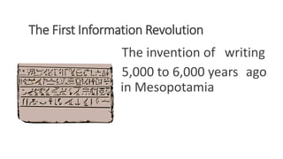 The First Information Revolution
The invention of writing
5,000 to 6,000 years ago
in Mesopotamia
WWW.LTSEMAJ.COM 23
 