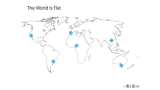 The World Is Flat
WWW.LTSEMAJ.COM 41
 