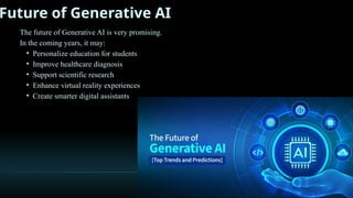 Generative AI: Exploring the Future and Impact of Artificial ...