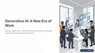 Generative AI: Transforming Work for Professionals and Students | PDF