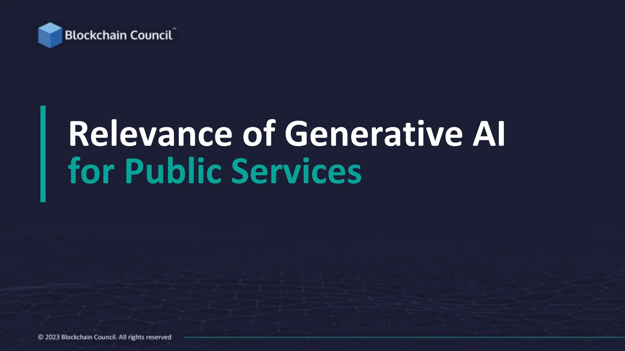 Relevance of Generative AI
for Public Services
 
