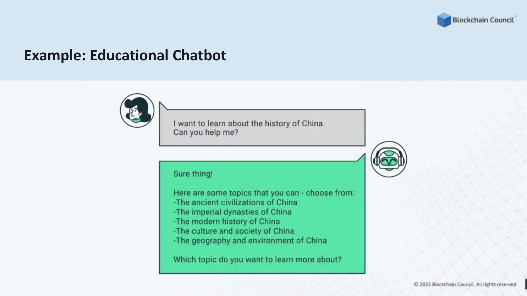 Example: Educational Chatbot
 