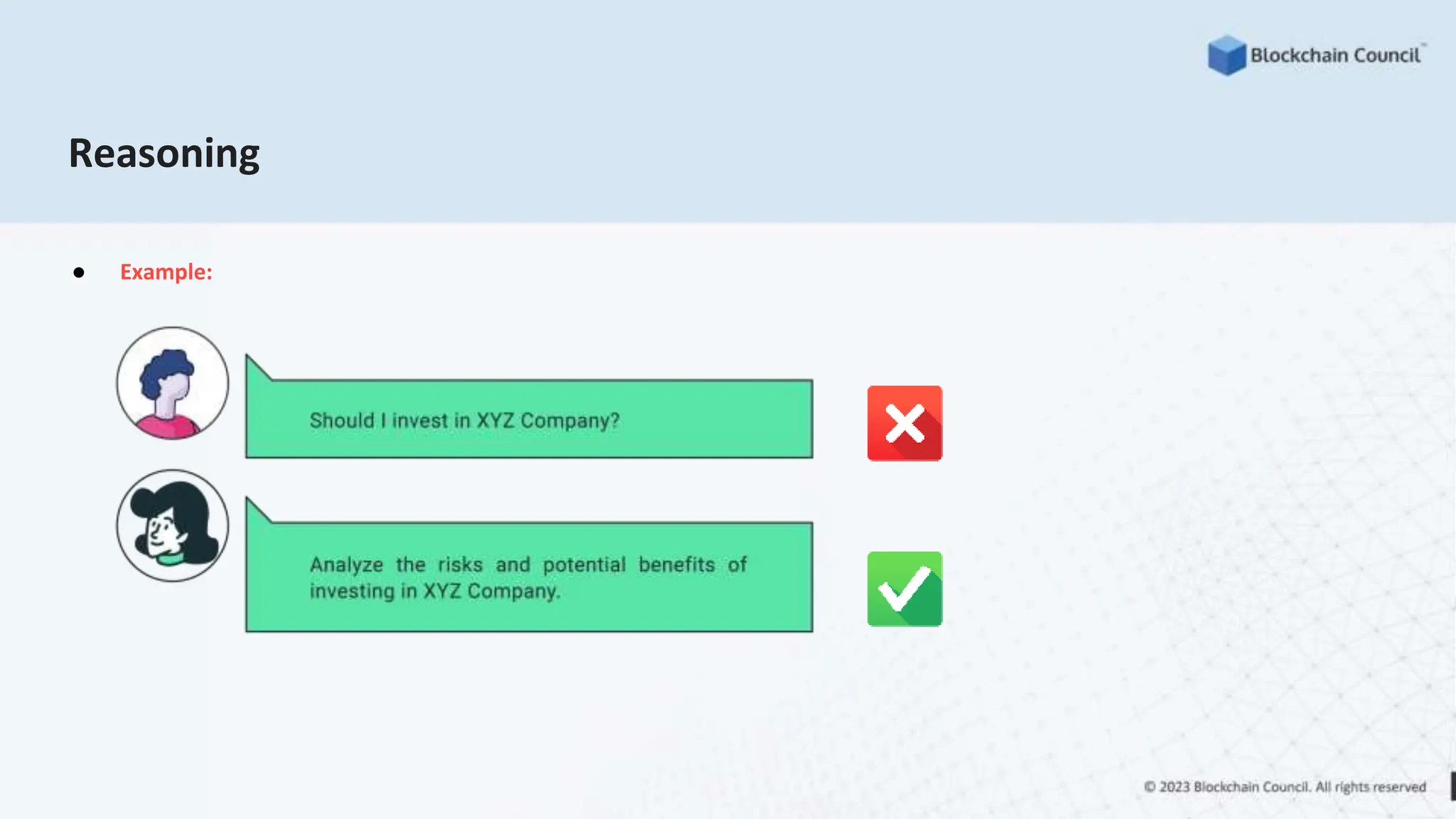 Reasoning
● Example:
 