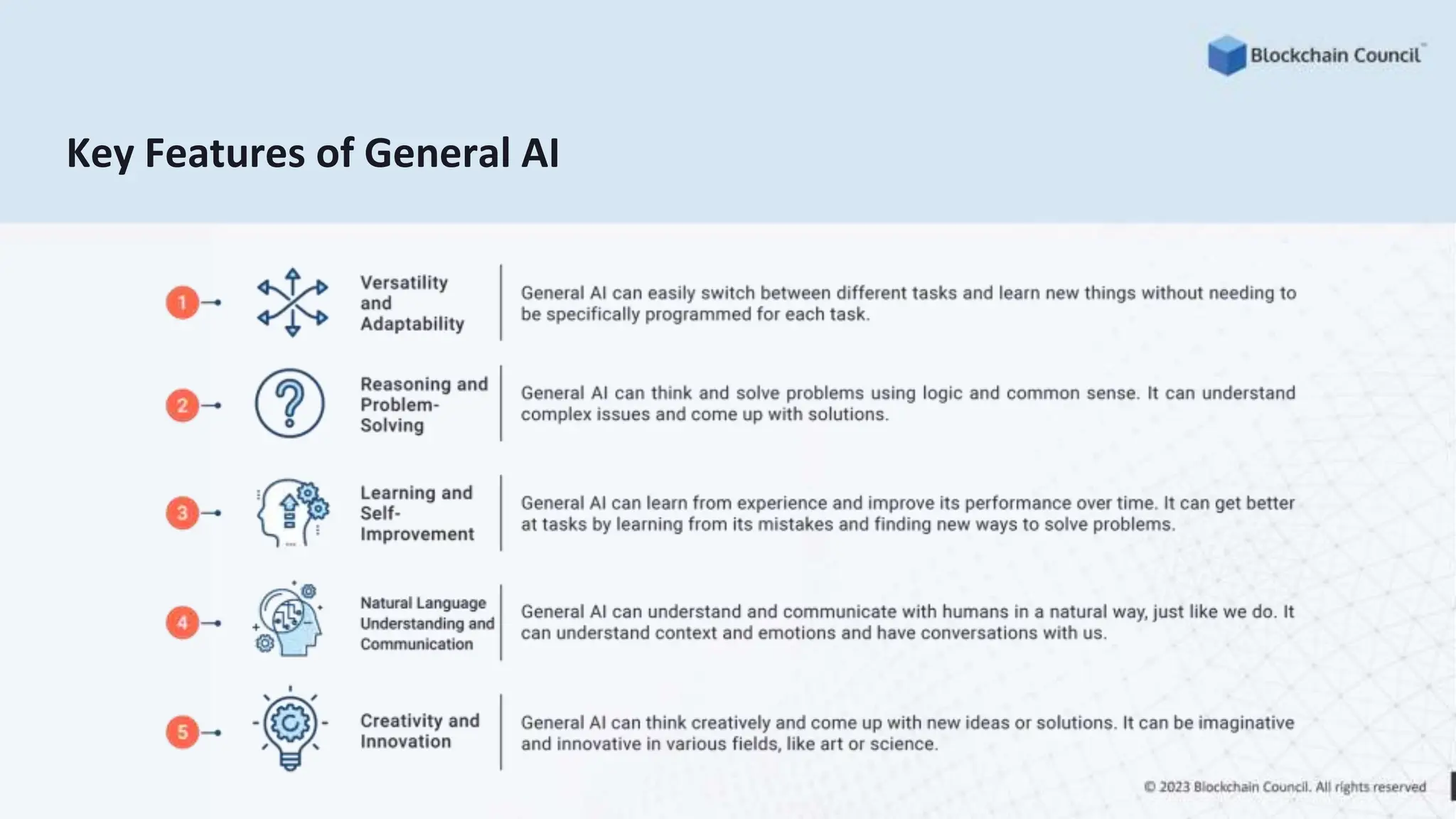 Key Features of General AI
 