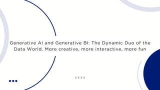 Generative AI and Generative BI- NewFangled.pdf