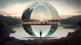 Generative AI Training
 